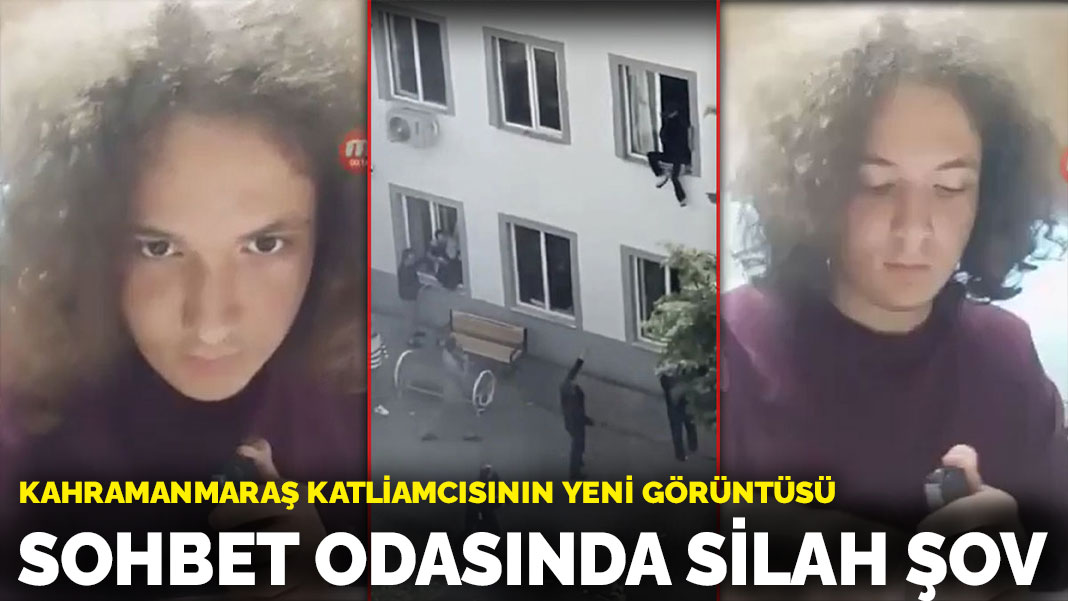 Kahramanmaraş katliamcısının yeni görüntüsü: Sohbet odasında silah şov