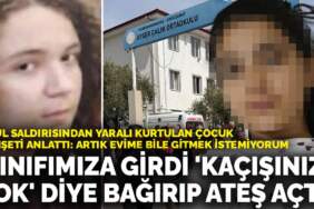 Okul saldırısından yaralı kurtulan çocuk dehşeti anlattı: ‘Sınıfımıza girdi ‘kaçışınız yok’ diye bağırıp ateş açtı’