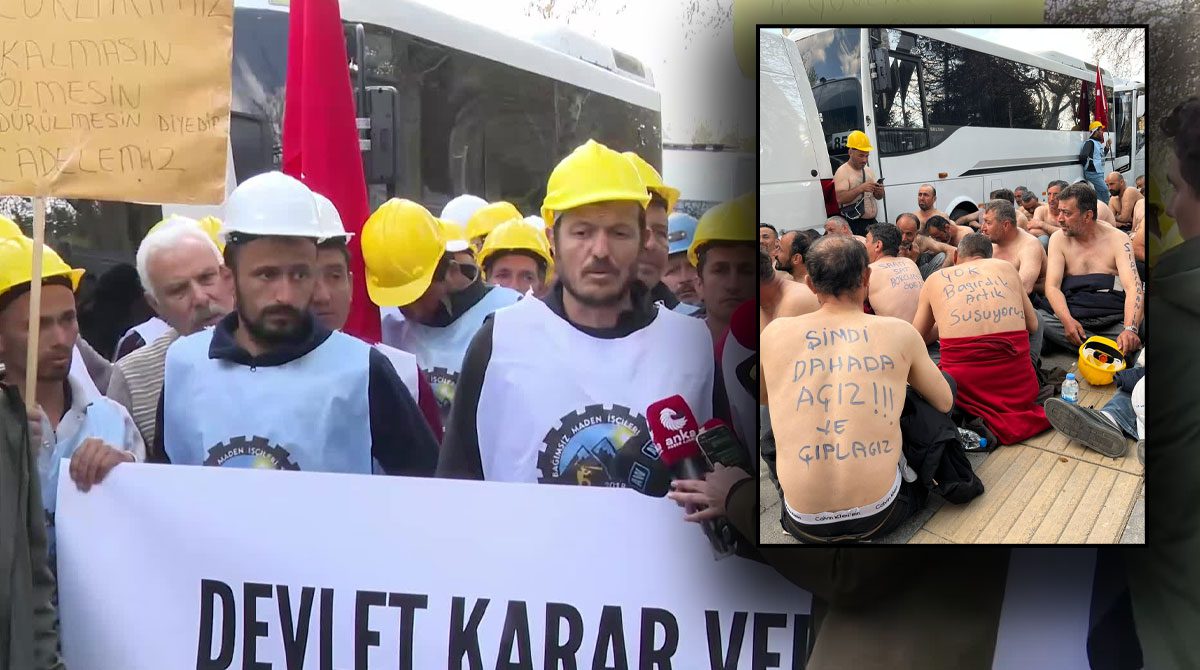 Madencilerden Bakanlık önünde eylem: Açlık grevine başladılar