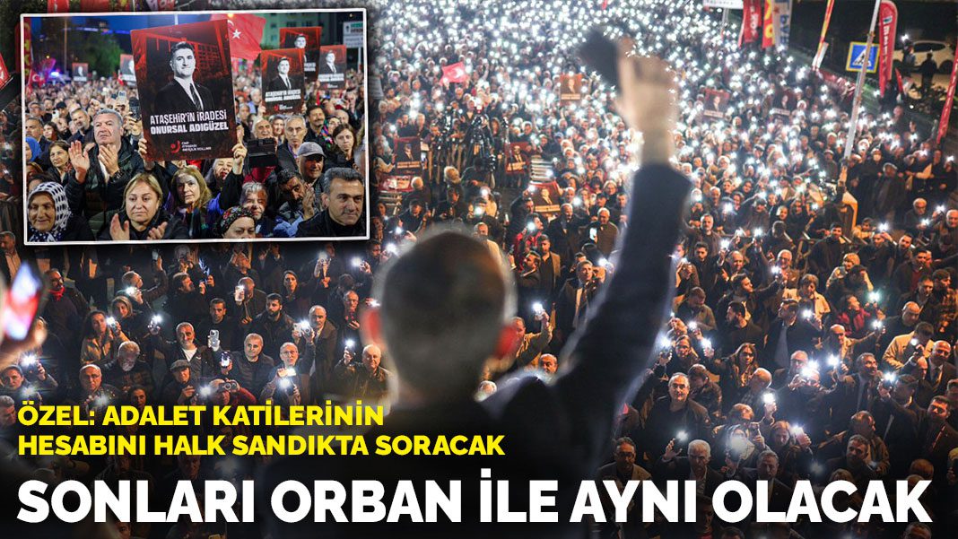 CHP’den ‘Ataşehir İradesine Sahip Çıkıyor’ mitingi: Adalet katilliği yapanların hesabını halk sandıkta soracak