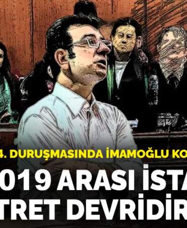 İBB davasının 24. duruşmasında İmamoğlu konuştu: 1994-2019 arası İstanbul için fetret devridir