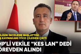 Valiliğin inceleme başlattığı Ayaş Kaymakamı iyice çileden çıktı: CHP’li vekile “Kes lan” dedi görevden alındı