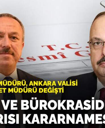 Emniyet ve bürokraside gece yarısı kararnamesi: Emniyet Genel Müdürü, Ankara Valisi ve 10 ilin emniyet müdürü değişti