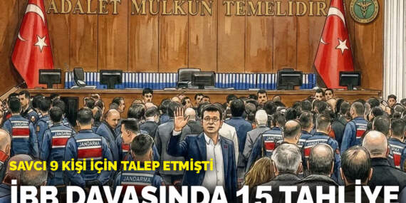 Mahkeme kararını verdi: İBB davasında 15 tahliye
