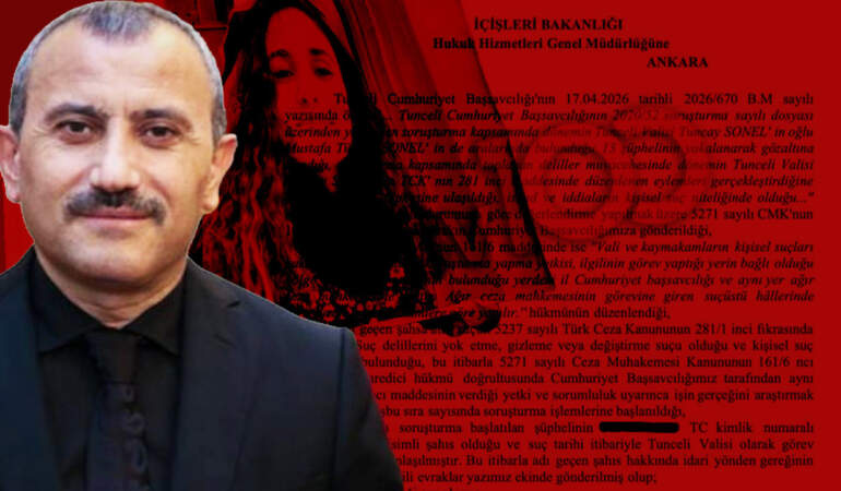 Eski Tunceli Valisi Tuncay Sonel Hakkında Şok Soruşturma: ‘Suç Delillerini Karartma’ Dosyası Resmen Açıldı!