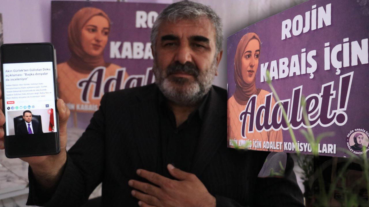 Rojin’in Babasından Adalet Bakanı Akın Gürlek’e Teşekkür! ‘Burada Olsaydı Elini Öperdim’