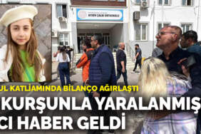 Kahramanmaraş’taki okul katliamında acı bilanço ağırlaştı! 11 yaşındaki Almina’dan günler sonra acı haber