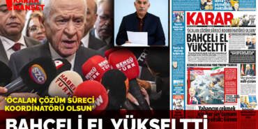 Bahçeli el yükseltti: ‘Öcalan çözüm süreci koordinatörü olsun’