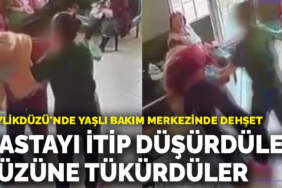 Beylikdüzü’nde yaşlı bakım merkezinde dehşet: Hastayı itip düşürdüler, yüzüne tükürdüler