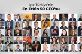 Türkiye’nin en etkin 50 CFO’su belli oldu