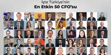 Türkiye’nin en etkin 50 CFO’su belli oldu