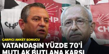 Çarpıcı anket sonucu: Vatandaşın yüzde 70’i mutlak butlana karşı