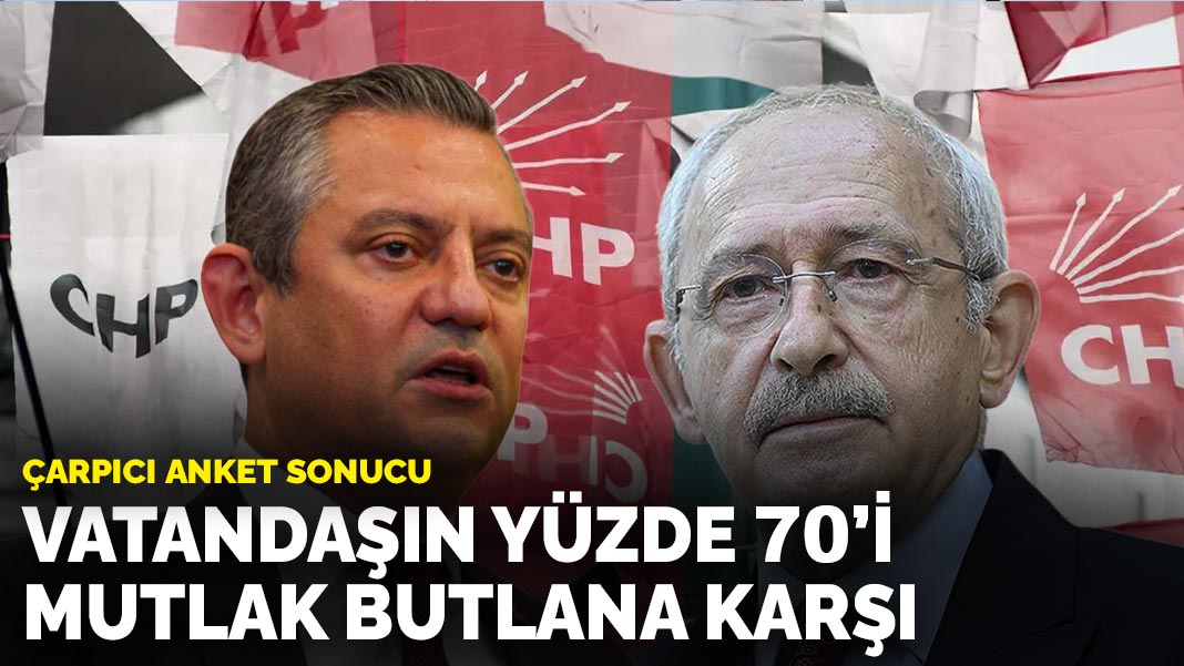 Çarpıcı anket sonucu: Vatandaşın yüzde 70’i mutlak butlana karşı