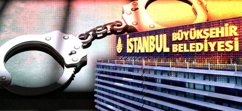 İBB’ye Yeni Operasyon: 29 Kişi Gözaltına Alındı