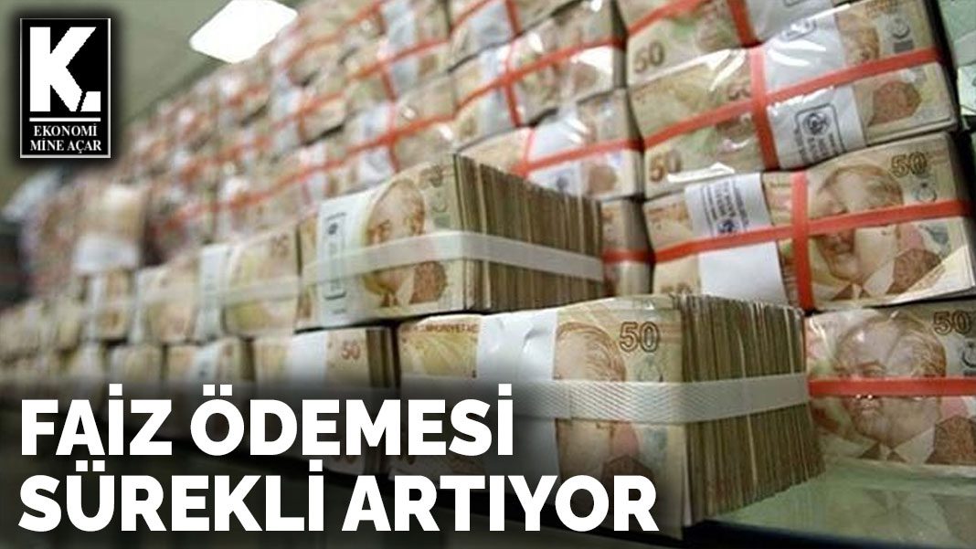 Faiz ödemesi sürekli artıyor
