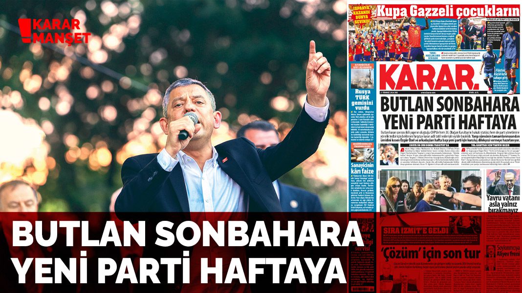 Butlan sonbahara yeni parti haftaya