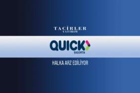 Quick Sigorta Halka Arz talep topluyor: QUICK kaç lot verir, hangi bankalardan alınır?