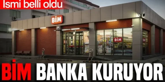 BİM’in Kuracağı Katılım Bankasının İsmi Belli Oldu: “Sürdürülebilir Katılım Bankası”