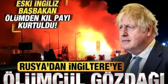 Rusya’dan İngiltere’ye Ölümcül Gözdağı: Eski İngiliz Başbakan Ölümden Kıl Payı Kurtuldu
