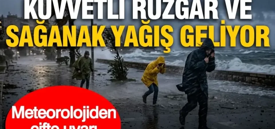 Meteoroloji’den Çifte Uyarı: Kuvvetli Rüzgar ve Sağanak Yağış Geliyor