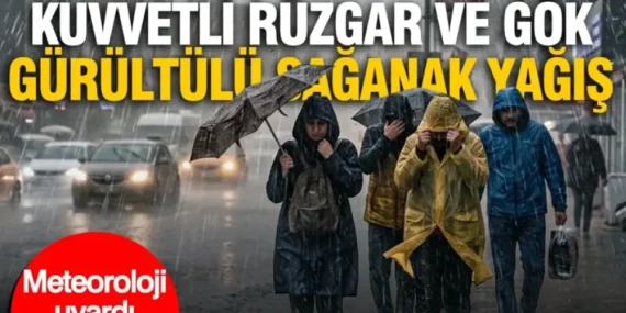 Meteoroloji’den Hava Durumu Uyarısı: Sağanak Yağış ve Kuvvetli Rüzgar Bekleniyor