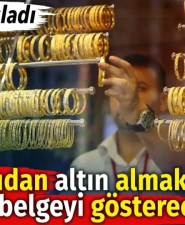 Kuyumcularda Yeni Dönem Başladı: Altın Alışverişinde Belge Zorunluluğu