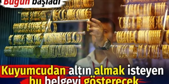 Kuyumcularda Yeni Dönem Başladı: Altın Alışverişinde Belge Zorunluluğu