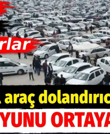 İkinci El Araç Dolandırıcılığında Yeni Tehlike: Sahte Noter İşlemleriyle Tuzağa Düşürüyorlar