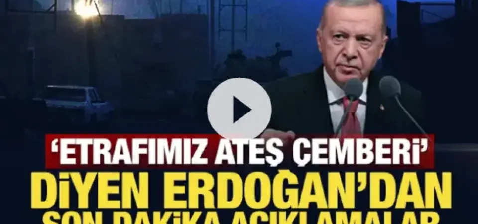 Cumhurbaşkanı Erdoğan’dan Beştepe’de Kritik Açıklamalar: “Etrafımız Ateş Çemberi, Ülkemizin Kılına Zarar Gelmemesi İçin Çalışıyoruz”